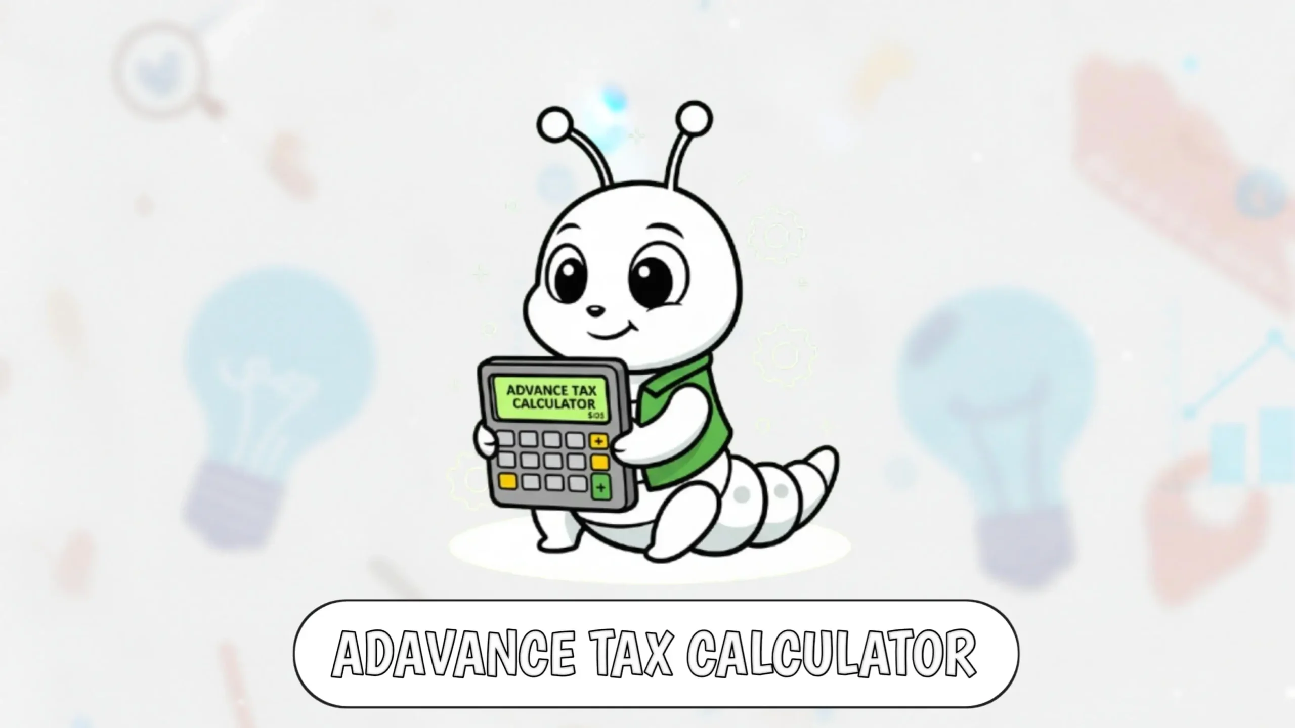 Advance Tax Calculator