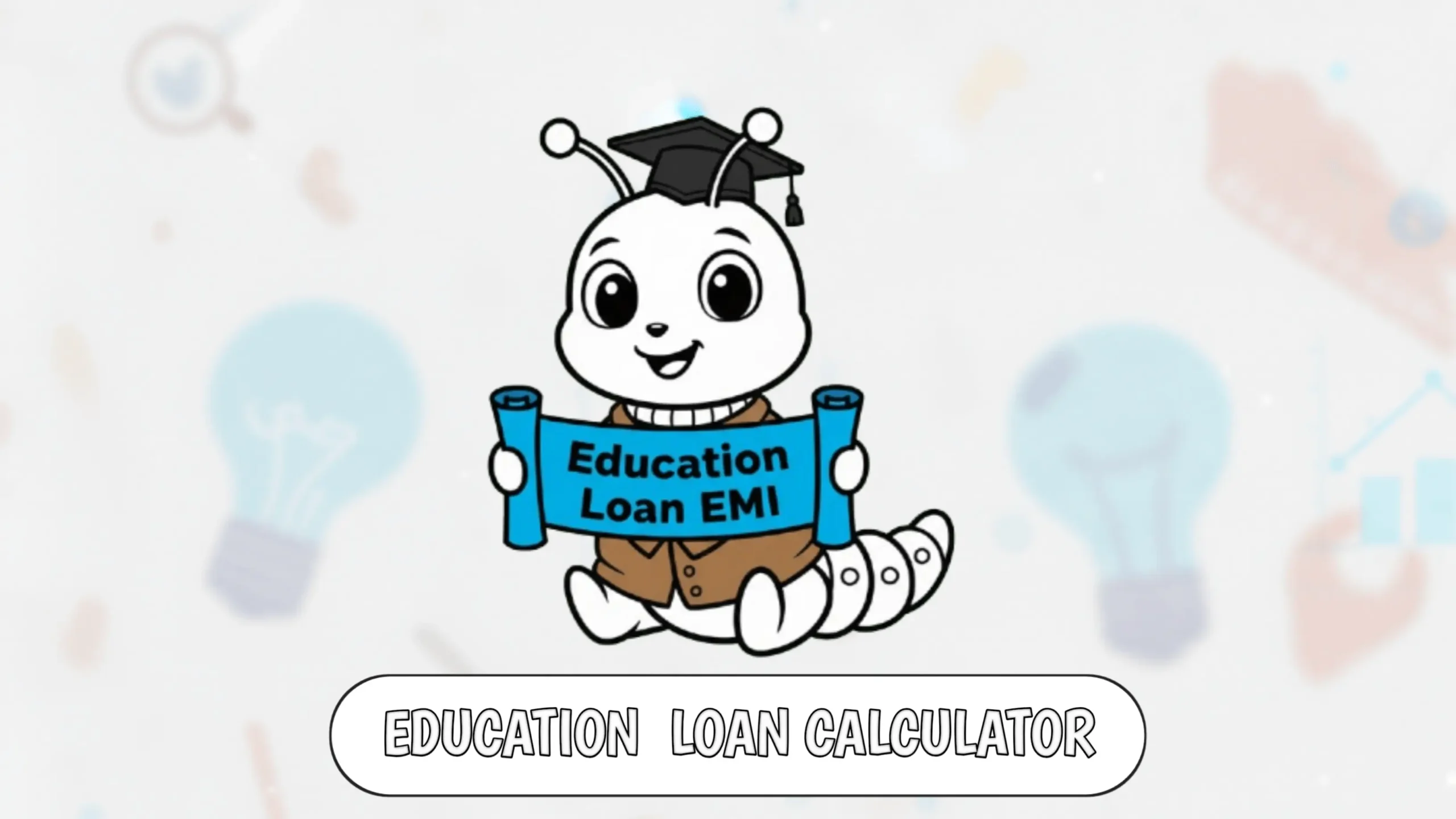 Education Loan Calculator