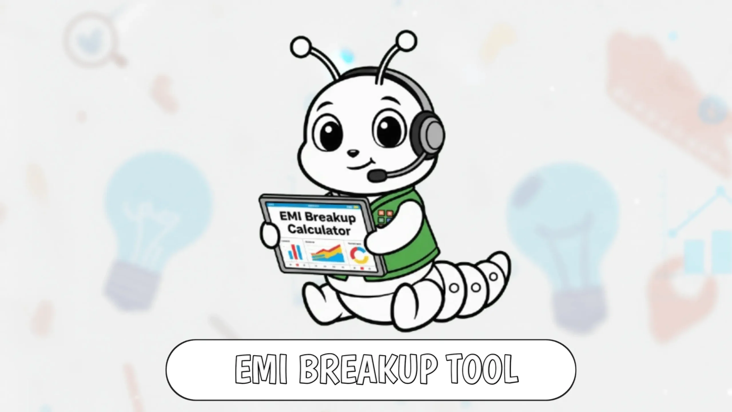 EMI Breakup Calculator