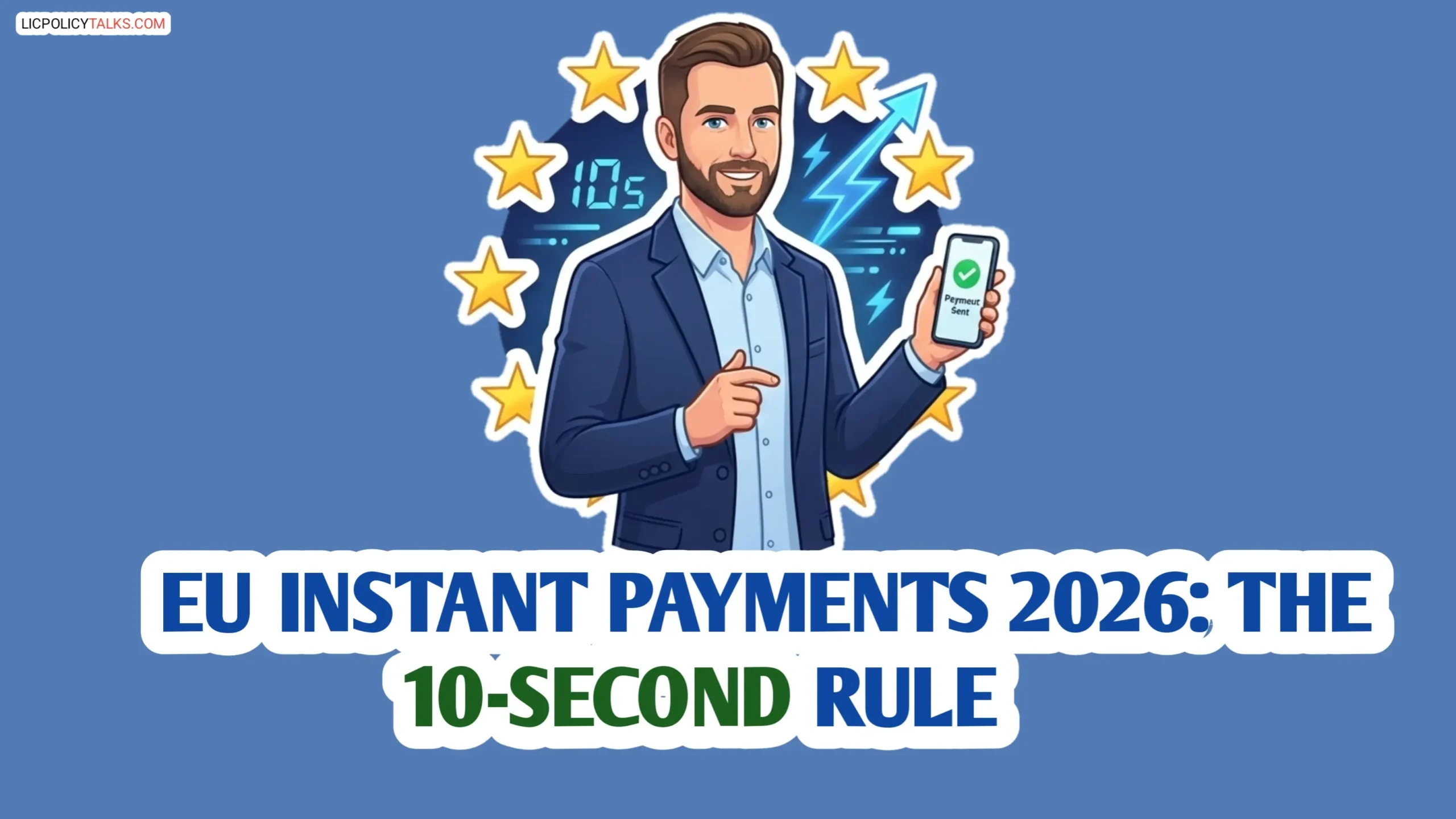 EU Instant Payments Regulation 2026: The 10-Second Rule That Will Transform Global Remittances Forever