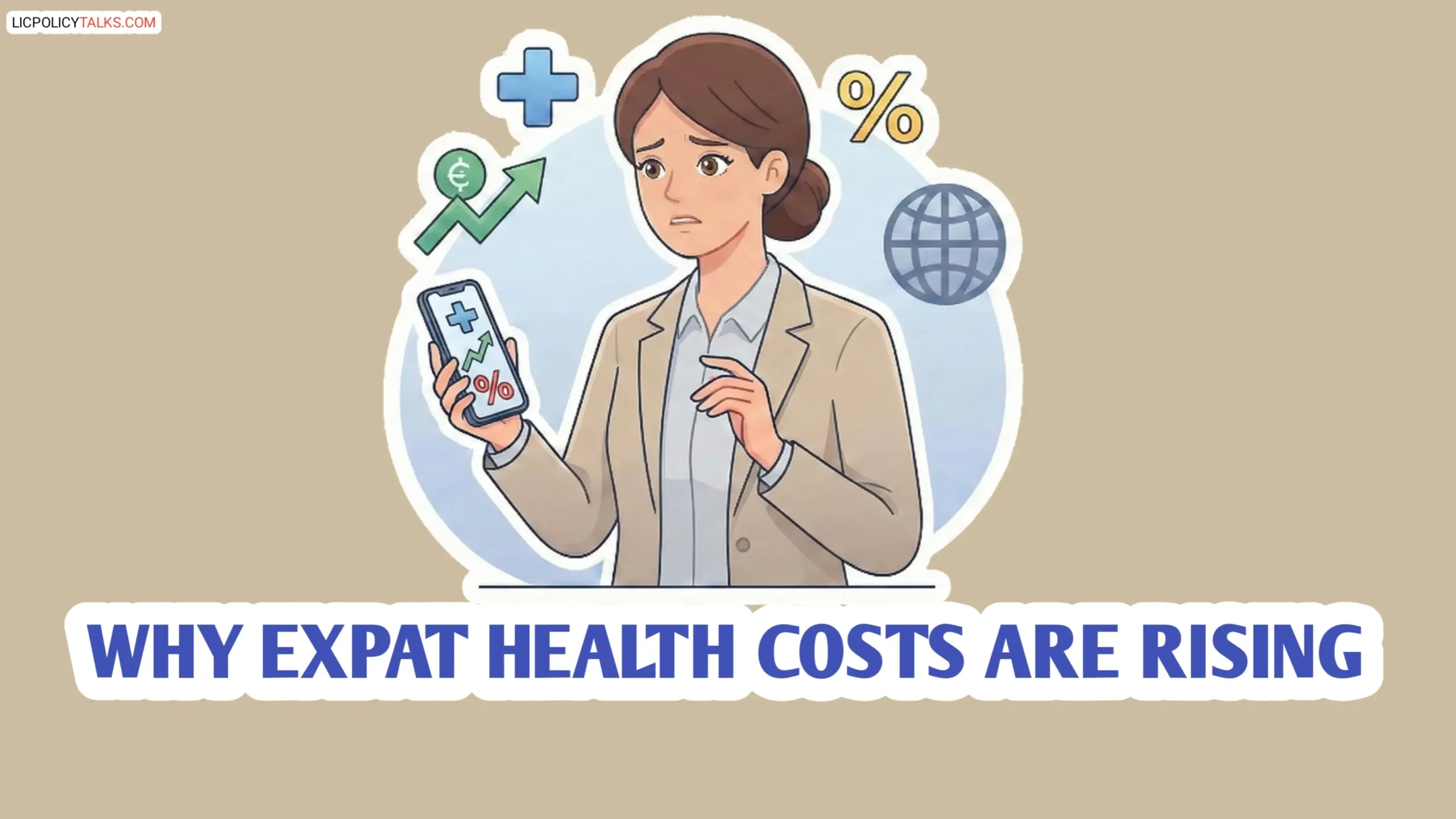 Expat Health Insurance Crisis 2026: Why Premiums Spiked 9.8% & 5 Proven Ways to Save