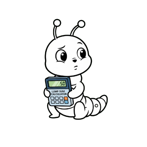 Lump Sum Calculator